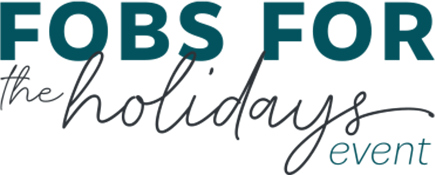FOBS FOR the holidays event