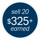 sell 20 $325+ earned